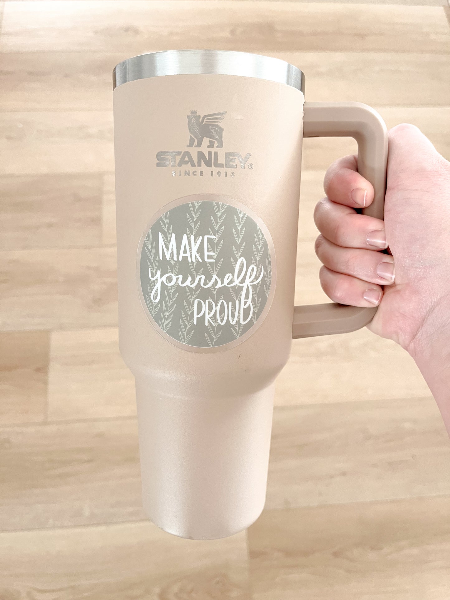 Make Yourself Proud Sticker