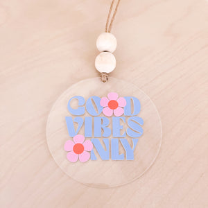 “Good Vibes Only” - car charms